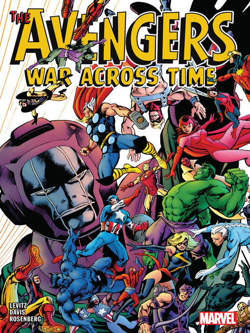 Title details for Avengers: War Across Time (2023) by Paul Levitz - Available